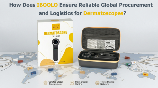 How Does IBOOLO Ensure Reliable Global Procurement  and Logistics for Dermatoscopes?